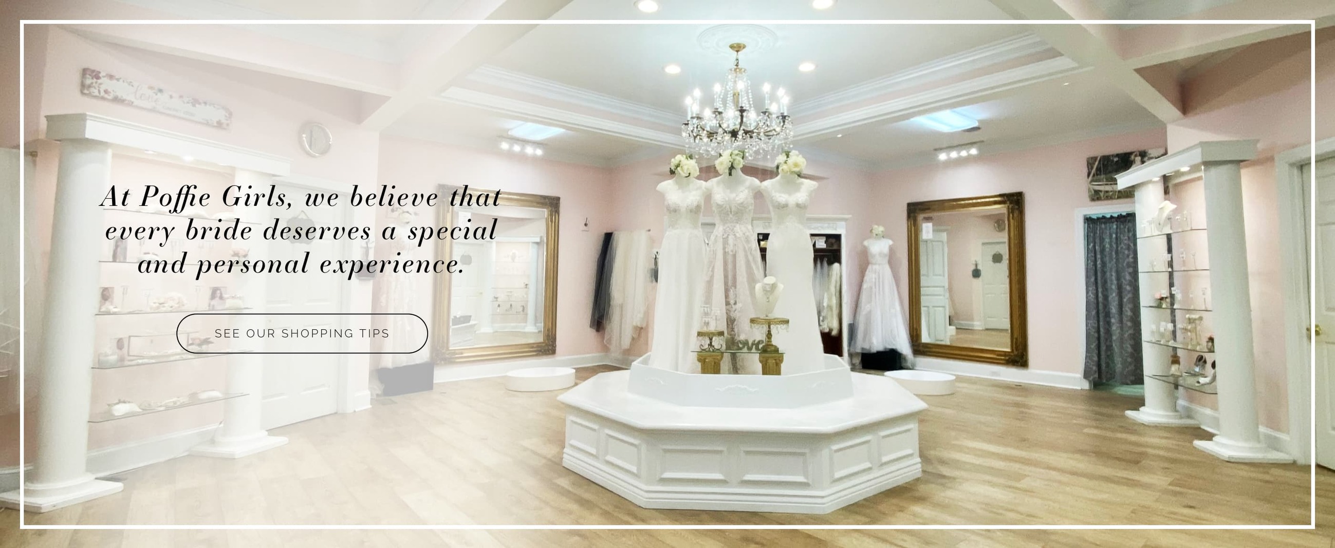 Overview of the bridal suite at Poffie Girls